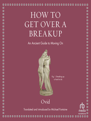 cover image of How to Get Over a Breakup